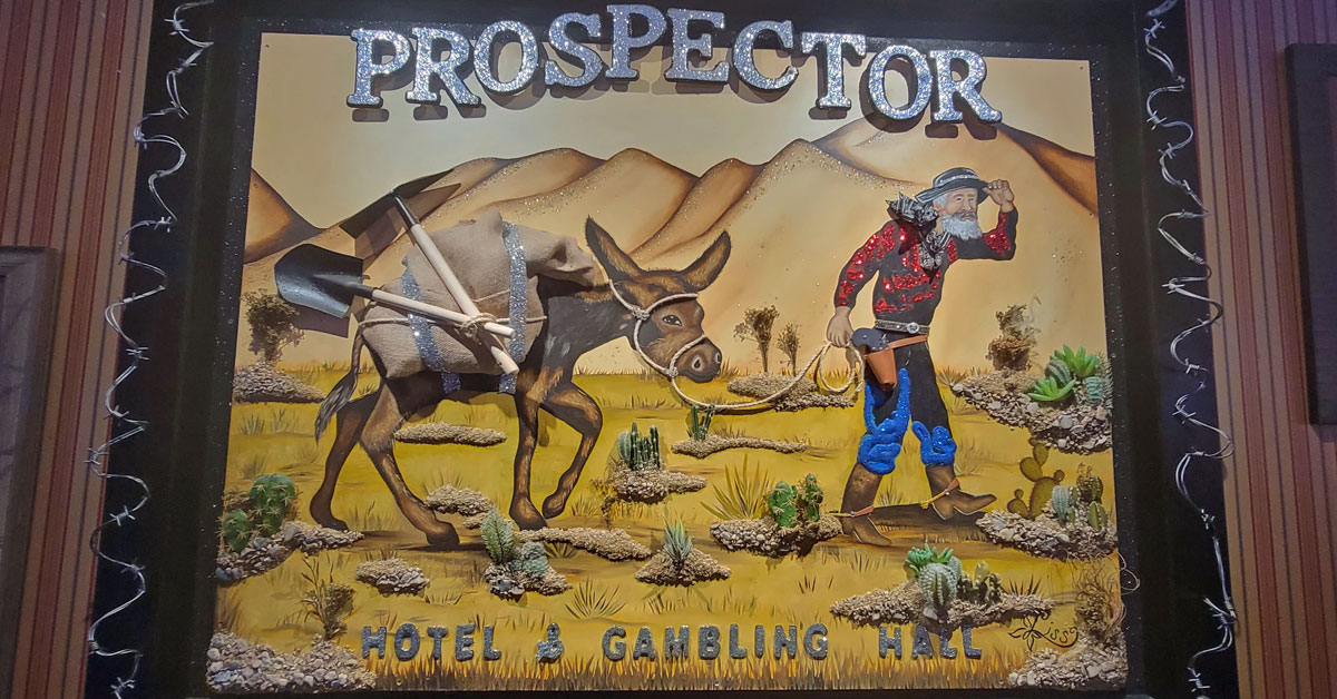 Prospector Hotel and Gambling Hall