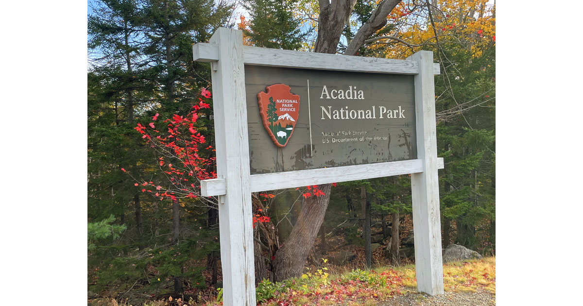 Welcome to Acadia National Park.