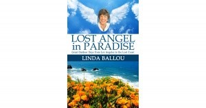 Linda Ballou - Lost Angel in Paradise